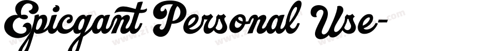 Epicgant Personal Use字体转换